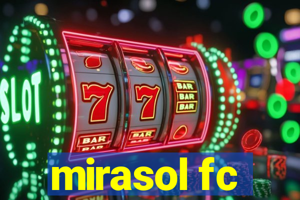 mirasol fc